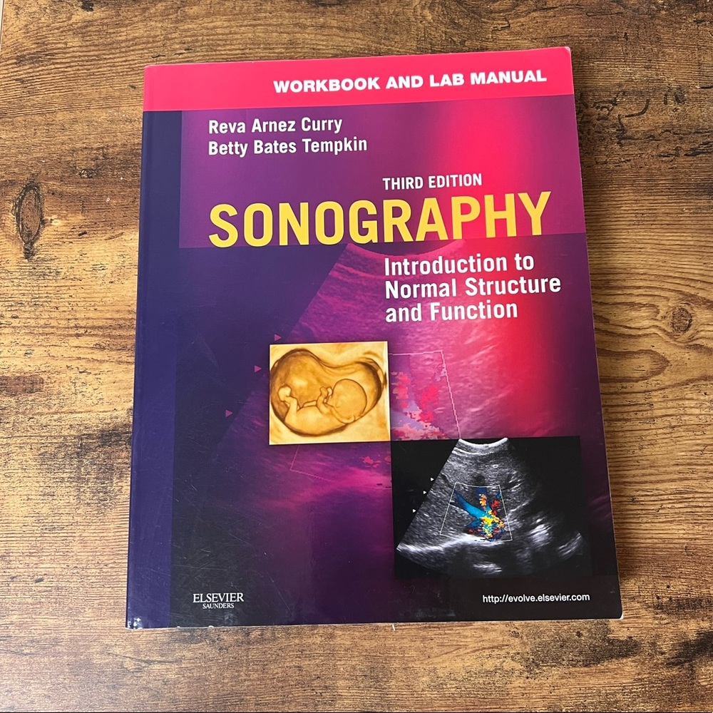 Sonography Introduction to Normal Structure and function Workbook and Lab manual